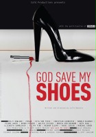 plakat filmu God save my shoes