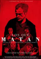 Guillermo Mass&eacute; / Los que matan