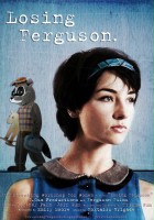 plakat filmu Losing Ferguson