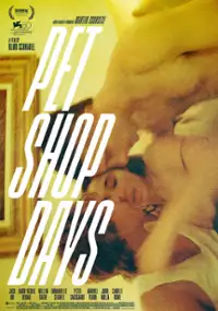 Plakat filmu Pet Shop Days