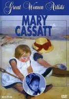 plakat filmu Great Women Artists: Mary Cassatt