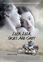 plakat filmu Liza, Liza, Skies Are Grey