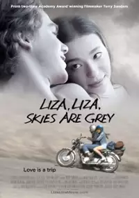 Plakat filmu Liza, Liza, Skies Are Grey