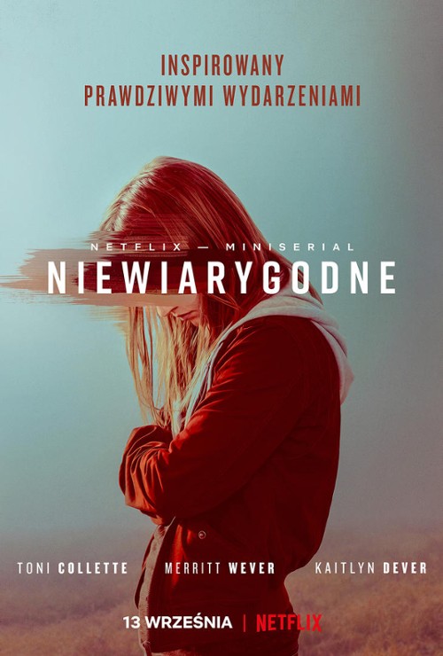 Niewiarygodne | Serial | 2019