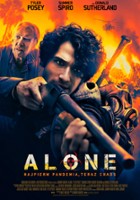 plakat filmu Alone. Najpierw pandemia, teraz chaos