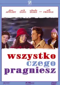 Plakat filmu Wszystko, czego pragniesz