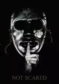 Plakat filmu Not Scared...