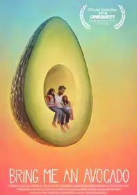 Plakat filmu Bring Me an Avocado