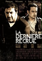 plakat filmu La Dernière recrue