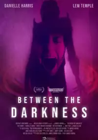 Plakat filmu Between the Darkness