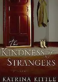 Plakat filmu The Kindness of Strangers