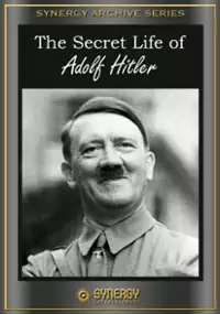 Plakat filmu The Secret Life of Adolf Hitler