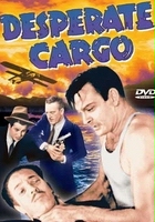plakat filmu Desperate Cargo