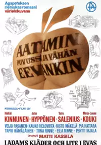 Plakat filmu Aatamin puvussa ... ... ja v&auml;h&auml;n Eevankin