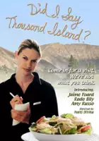 plakat filmu Did I Say Thousand Island?