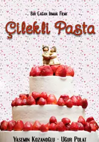 Plakat filmu &Ccedil;ilekli pasta