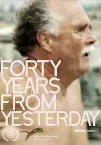 Plakat filmu Forty Years from Yesterday