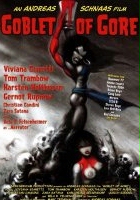plakat filmu Goblet of Gore