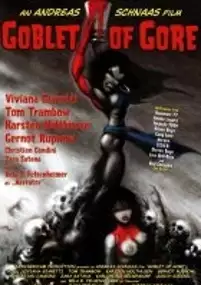 Plakat filmu Goblet of Gore
