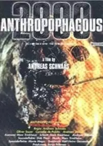Plakat filmu Anthropophagous 2000