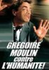 Gregoir Moulin przeciw ludzkości
