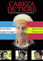 plakat filmu Cabeza de tigre