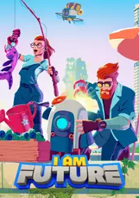 Plakat gry I Am Future: Cozy Apocalypse Survival