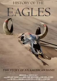 Plakat filmu The Eagles: historia legendy