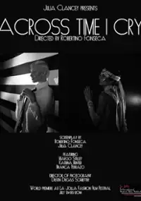 Plakat filmu Across Time I Cry