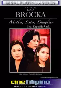 Plakat filmu Ina, kapatid, anak