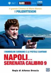 Plakat filmu Napoli serenata calibro 9