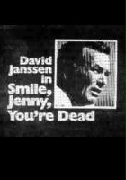 plakat filmu Smile Jenny, You're Dead
