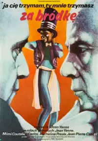 Plakat filmu Ty mnie trzymasz, ja cię trzymam za bródkę