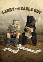 plakat filmu Larry the Cable Guy: Morning Constitutions