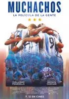 plakat filmu Muchachos, la película de la gente