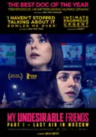 Julia Loktev / My Undesirable Friends: Part I - Last Air in Moscow