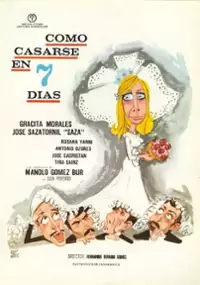 Plakat filmu Cómo casarse en 7 días