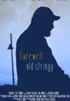Richard Warner / Farewell Old Stringy