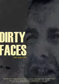 Plakat filmu Dirty Faces