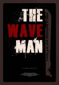 Plakat filmu The Wave Man
