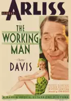 John G. Adolfi / The Working Man