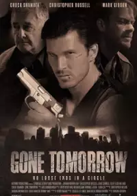Plakat filmu Gone Tomorrow