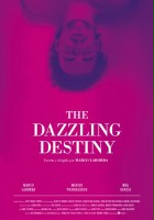 plakat filmu The Dazzling Destiny