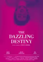 plakat filmu The Dazzling Destiny