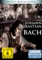 plakat filmu Johann Sebastian Bach