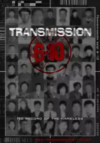 Plakat filmu Transmission 6-10