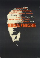 plakat filmu Ucieczka w milczenie