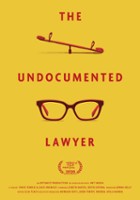 plakat filmu The Undocumented Lawyer