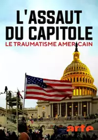 Plakat filmu Der Sturm aufs Kapitol - Ein amerikanisches Trauma