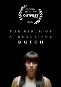 Plakat filmu Birth of a Beautiful Butch